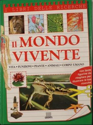 IL MONDO VIVENTE